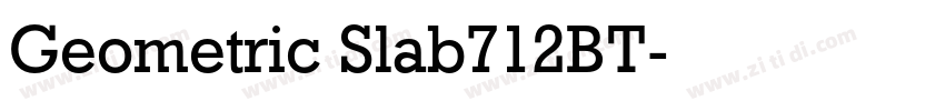Geometric Slab712BT字体转换